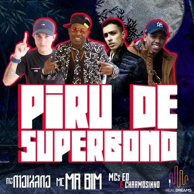 Piru de Superbond 專輯 MC Charmosinho