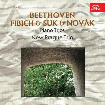 Beethoven, Fibich, Suk and Novák: Piano Trios 专辑 New Prague Trio