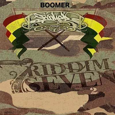 Riddim Seven 2 专辑 Boomer/Rocko