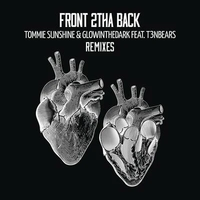 Front 2tha Back (Remixes) 專輯 Tommie Sunshine