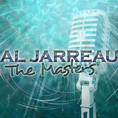 Al Jarreau The Masters