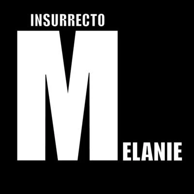 Melanie 專輯 El Keru/Insurrecto