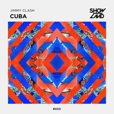 Jimmy Clash CUBA