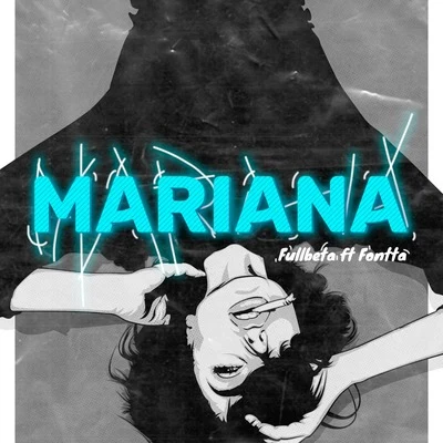 Mariana 專輯 Fullbeta/Fontta