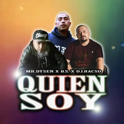 NomadesB.S.Mc Geh Quien Soy (feat. B.S. & DJ Racso)