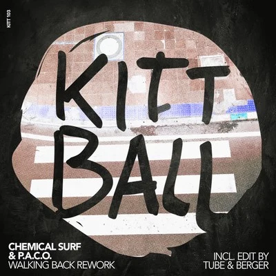 Walking Back Rework 專輯 Chemical Surf/Saccao