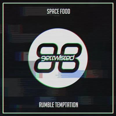 Rumble Temptation 專輯 Space Food