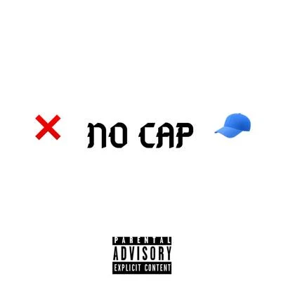 No Cap 专辑 LiL Saint