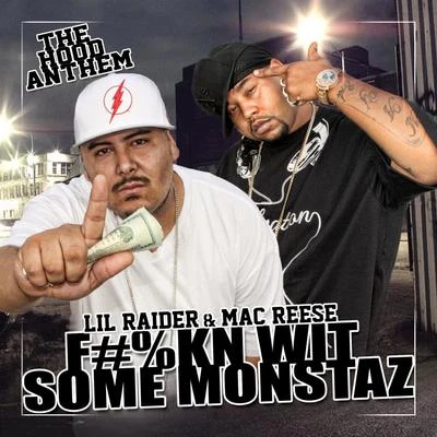 ****in Wit Some Monstaz - Single 專輯 Lil Raider