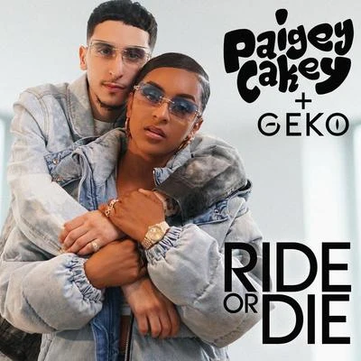 Ride Or Die 專輯 Geko