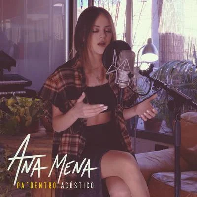 Pa Dentro ((Acústico)) 專輯 Ana Mena/Sean Kingston