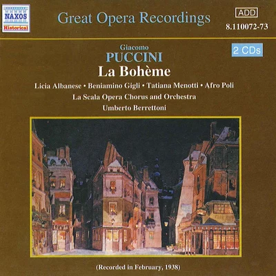 PUCCINI: Bohème (La) (La Scala) (1938) 专辑 George Cehanovsky/Licia Albanese/Robert Merrill/John Garris/NBC Symphony Chorus