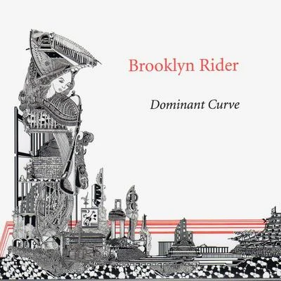 Dominant Curve 專輯 Brooklyn Rider/Joshua Redman