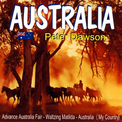 Australia 专辑 Peter Dawson/Noel Coward