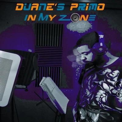 In My Zone 專輯 Duanes Primo