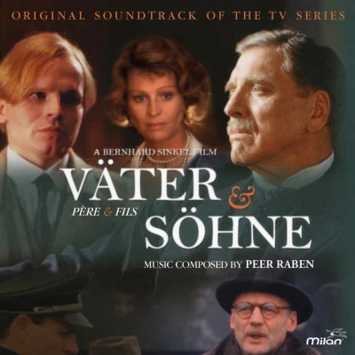 Väter und Söhne [Père et fils (Bande originale de film)] 專輯 Peer Raben