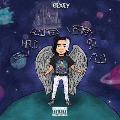 You Have Wings, Learn To Fly 專輯 E-BOY PRIEST/BEXEY/Yung Extirpate/MaSter C/Rayy Dubb