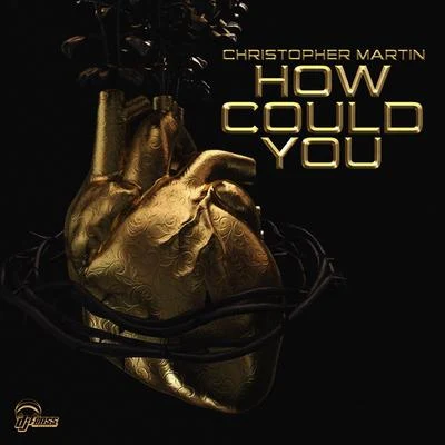 How Could You 專輯 Christopher Martin/Gynmusic Studios/Guy Berryman/Brian Eno/Marco Mengoni