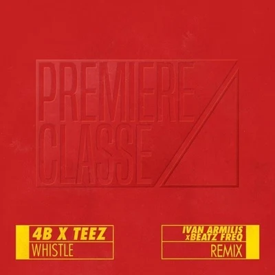 Whistle (Ivan Armilis & Beatz Freq Remix) 專輯 Beatz Freq/Ivan Dola