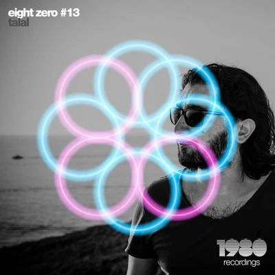 Eight Zero #13 專輯 Saqib/NightDen/Talal