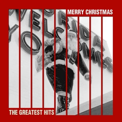 Merry Christmas (The Greatest Hits) 专辑 The Tenors/The Andrew Sisters/Tecwyn Evans/Bing Crosby/The Puppini Sisters