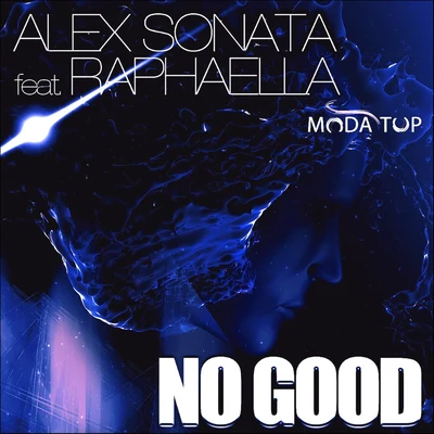 No Good 專輯 Andrea Corelli/Alex Sonata/Alicia Madison