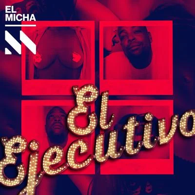 El Ejecutivo 專輯 El Micha