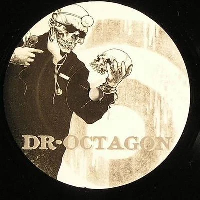 The Return Of Dr. Octagon (The Decipher Remix Series) 專輯 Dr. Octagon