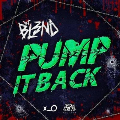 DJ Bl3ndStarkillers Pump It Back