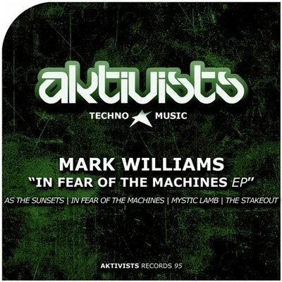 In Fear of the Machines 專輯 Mark Williams