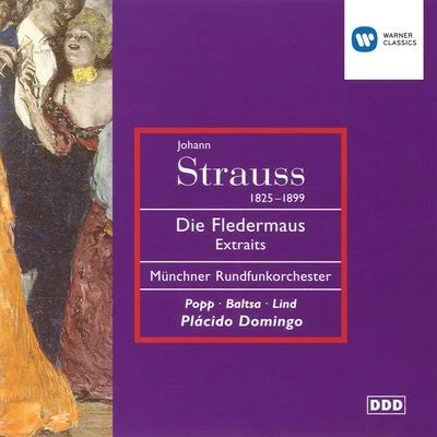 Lucia PoppHermann PreyJulia VaradyBayerisches StaatsorchesterCarlos Kleiber J. Strauss II: Die Fledermaus Highlights