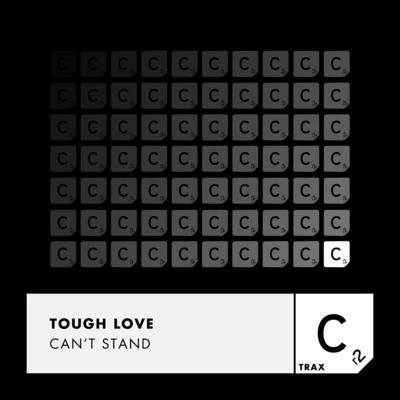 Can&#x27;t Stand 专辑 NOËP/Tough Love