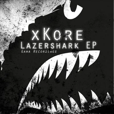 xKore Lazershark EP