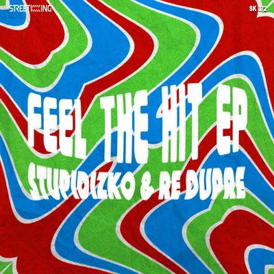 Feel The Hit EP 專輯 The Miners/Stupidizko/DWU/Alex Twitchy/Raul Calddeira