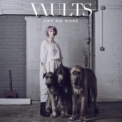 Cry No More 專輯 Vaults