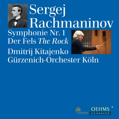 RACHMANINOV, S.: Symphony No. 1The Rock (Gürzenich Orchestra, Kitayenko) 专辑 Aleksey Martinov/Kaunas State Choir/Inna Polyanskaya/Mikhail Lanskoi/Andrey Azovsky