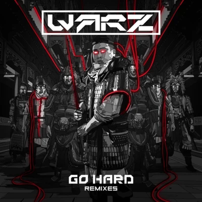 GO HARD REMIXES 专辑 Warz/YOUNG13DBABY