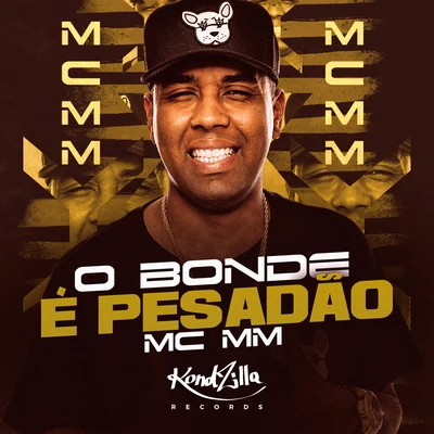 O Bonde É Pesadão 專輯 MC MM/M2K/DJ Mário Pires