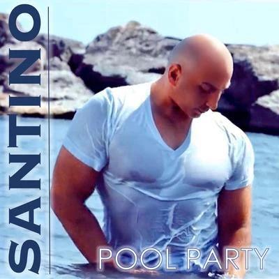 Pool Party 專輯 Mir Fontane/Santino