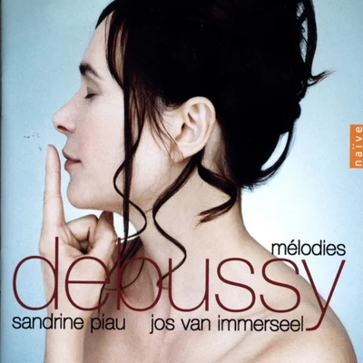 Debussy: Mélodies 專輯 Jos van Immerseel