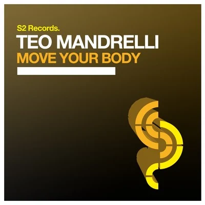 Move Your Body 專輯 Tristan Carmichael/Curtis Richa/Teo Mandrelli