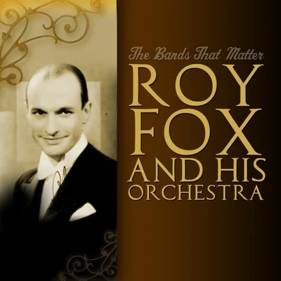 The Bands That Matter 專輯 Nat Gonella/Roy Fox and His Orchestra/Jack Hylton And His Orchestra/Jack Payne/Lew Stone