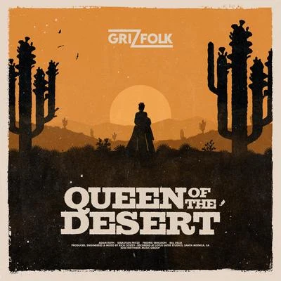 Queen of the Desert 專輯 Grizfolk