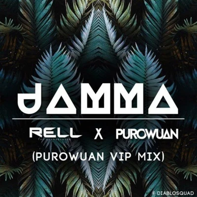 JAMMA (PuroWuan VIP Mix) 專輯 PuroWuan/DJ Sliink/Rell the Soundbender