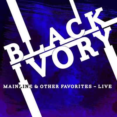 mainline other favorites - live 專輯 Black Ivory