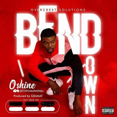 Bend Down 專輯 Oshine