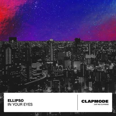 In Your Eyes 專輯 Ellipso