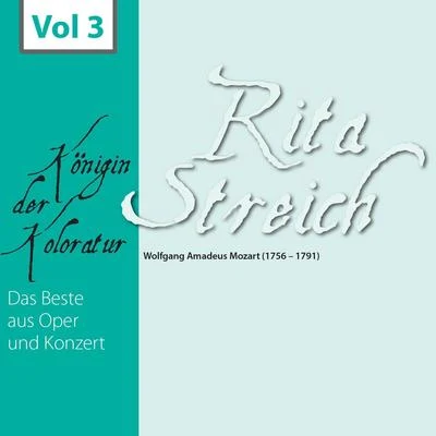 Rita Streich - Königin der Koloratur, Vol. 3 專輯 Rita Streich/Camerata Academica des Mozarteums Salzburg/Bernhard Paumgartner