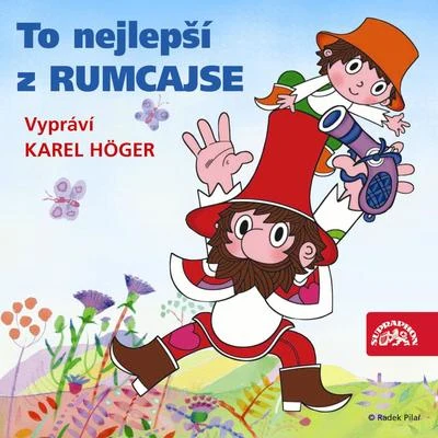 Čtvrtek: To nejlepší z Rumcajse 專輯 Gabriela Vránová/Jirina Bohdalová/Karel Höger/Studiový orchestr/Ilja Hurník