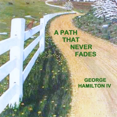 A Path That Never Fades 專輯 Jan Howard/George Hamilton IV